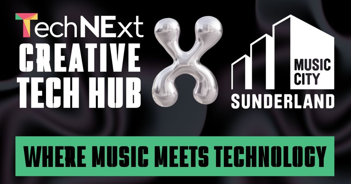 Creative Tech Hub TechNext Conference | Sunderland Music City